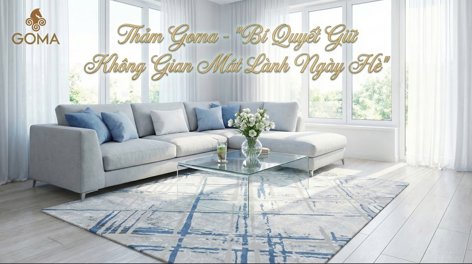 Thảm Goma – Bí Quyết Giữ Không Gian Mát Lành Ngày Hè